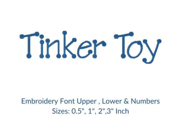 Tinker Toy Font Embroidery Design: A Creative Solution for Personalized Text