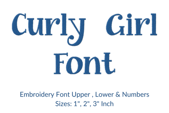 Unlocking Creativity with Curly Girl Fonts Embroidery Design